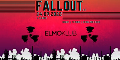 24.09.22 ElmoKlub | Fallout 2.0 | 3 Floors w/ A.N.A.L. uvm.