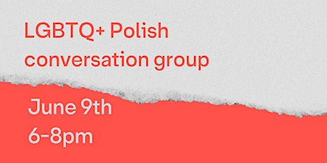 LGBTQ+ Polish Conversation group tickets