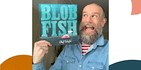 Olaf Falafel- Blobfish story time tickets