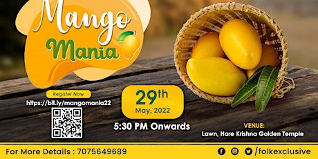 Mango Mania 2022 | Youth Festival | Mango Festival | Hyderabad tickets
