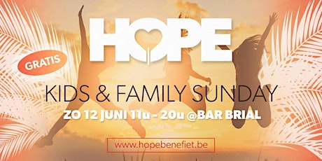 Hope Kids & Family sunDay billets