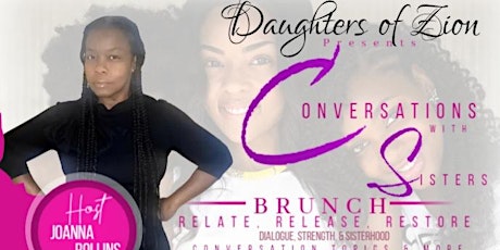 Conversations with Sisters Brunch (Relate, Release, Restore) tickets