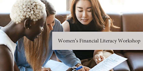 Women’s Financial Literacy Workshop 101 tickets
