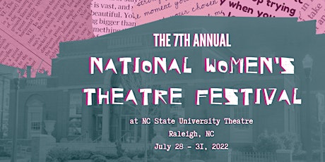 7th Annual National Women's Theatre Festival tickets