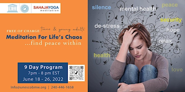 Online Event: Meditation for Life's Chaos~ 9 day series for Students