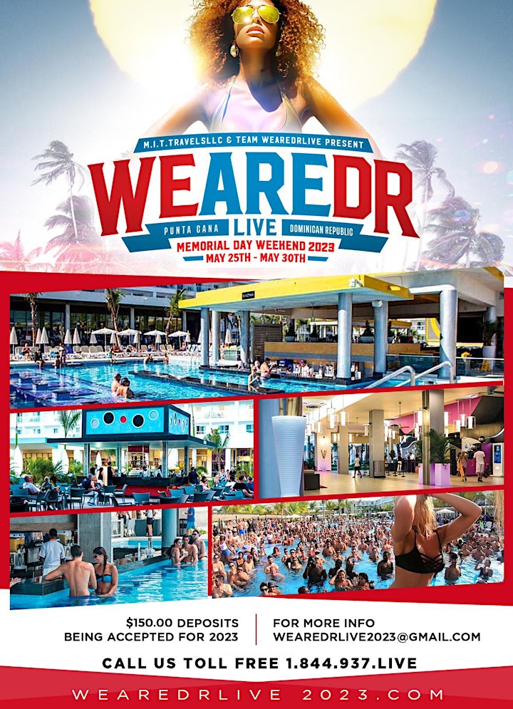 WeAreDRLive 2023 MEMORIAL DAY WEEKEND IN PUNTA CANA, DOMINICAN REPUBLIC! image