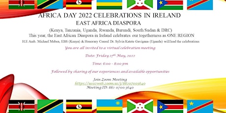 AFRICA DAY CELEBRATION IN IRELAND- EASTERN AFRICA DIASPORA billets