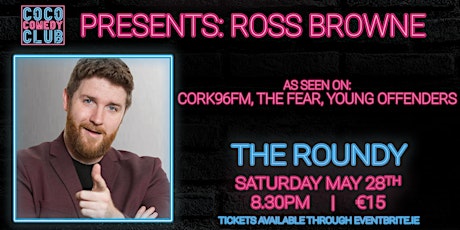 The CoCo Comedy Club presents... Ross Browne + Guests tickets