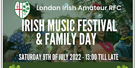 London Irish Amateur Music & Family Day 2022  Saturday 9th of July tickets
