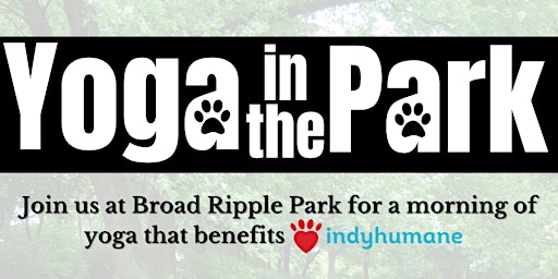 Yoga in the Park Series Benefiting IndyHumane