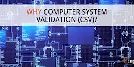Computer System Validation Professional Certification Program 3 Days tickets
