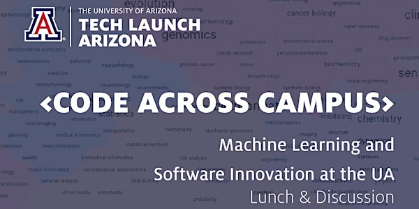 CODE ACROSS CAMPUS: Machine Learning and Software Innovation at the UA