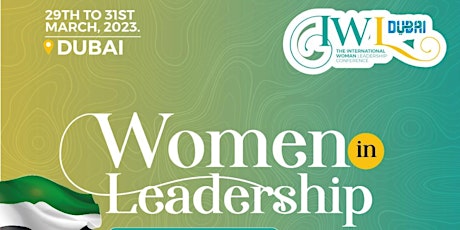 THE INTERNATIONAL WOMAN LEADERSHIP CONFERENCE tickets