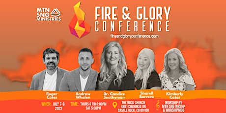 Fire and Glory Conference 2022 tickets