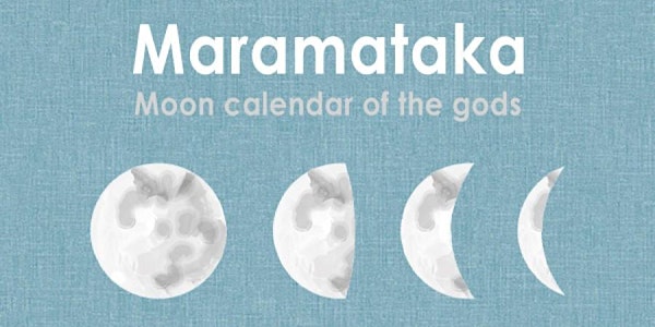 Maramataka: moon calendar of the gods