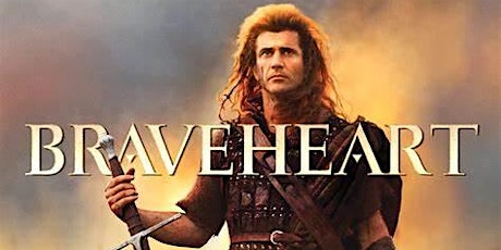 Braveheart (1995) Screening tickets