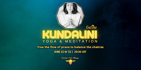 Kundalini Yoga & Meditation | free the flow of prana to balance the chakras tickets
