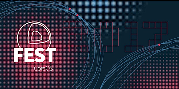 CoreOS Fest 2017