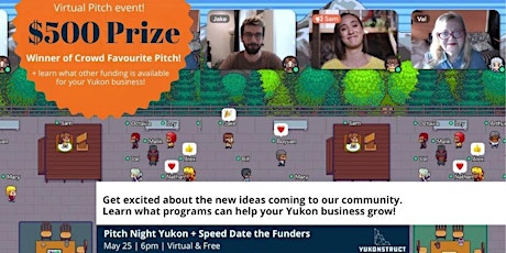 Pitch Night Yukon + Speed Date the Funders tickets