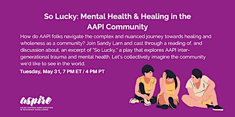 So Lucky - Mental Health & Healing for the AAPI Community  with Sandy Lam tickets