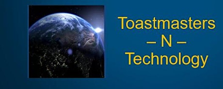 TNT - Technology N Toastmasters Club Meeting