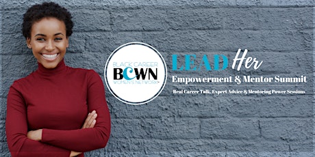 BCWN Lead Her - Empowerment & Mentor Summit  primary image