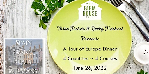Summer Dinner Series: Tour of Europe