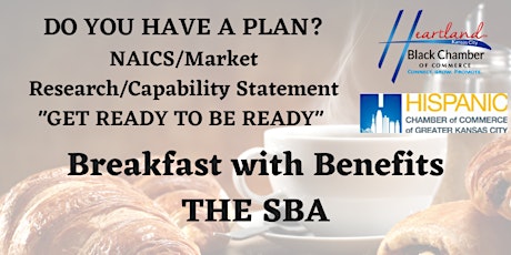 "Breakfast With Benefits:The SBA" - "GET READY TO BE READY" tickets