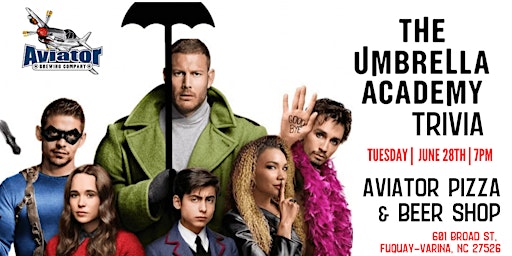 The Umbrella Academy Trivia at Aviator Pizza and Beer Shop