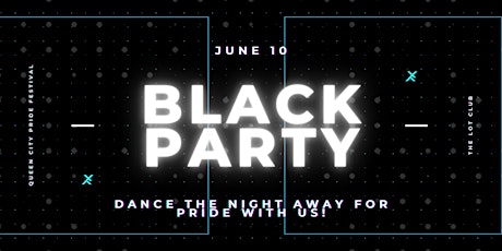 The Black Party || QC Pride 2022 tickets
