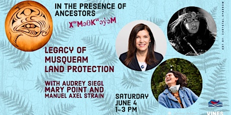 Legacy of Musqueam Land Protection tickets