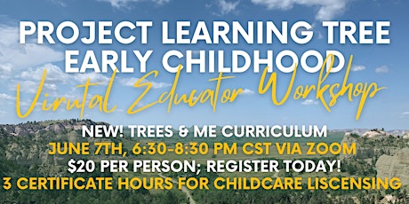 Trees & Me Early Childhood Professional Development, Full Workshop, Virtual tickets