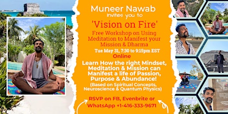 Vision on Fire: Free Workshop on Meditation to Manifest your Mission/Dharma tickets