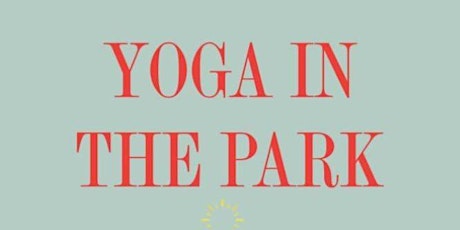 Yoga in the Park-Thursday Nights! tickets