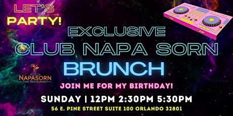 Exclusive Club Napasorn Brunch Sunday Let's Party! tickets