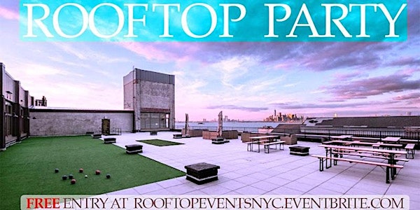 Rooftop Party in Brooklyn Summer 2022