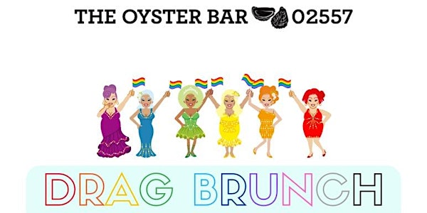Drag Show+ Brunch at Oyster Bar Hosted by OBA