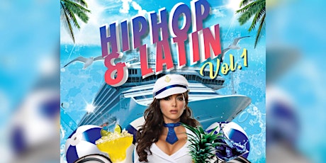 Latin & HipHop Yacht Party tickets