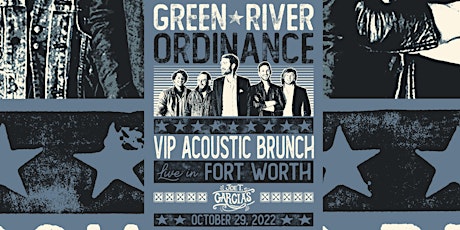Green River Ordinance VIP Acoustic Brunch at Joe T. Garcia's tickets