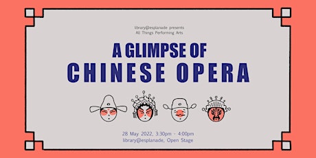 A Glimpse of Chinese Opera | All Things Performing tickets