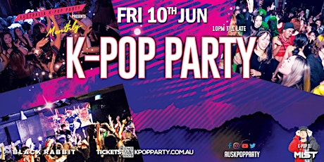 Monthly Melbourne  Kpop Party  [200+ Capacity. Early Brid Sale Ends Soon] tickets