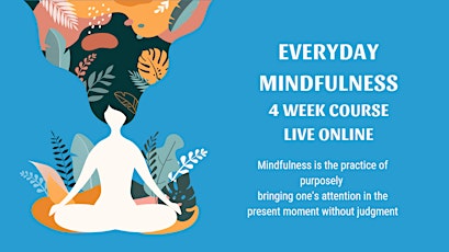 Everyday Mindfulness tickets
