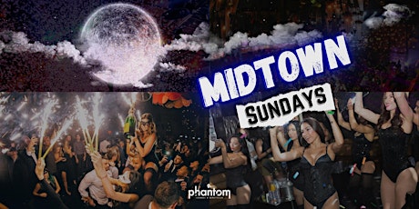 Midtown Sundays at Phantom Lounge tickets