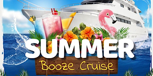 Summer Splash Weekend Booze Cruise Boat Party in Atlantic City