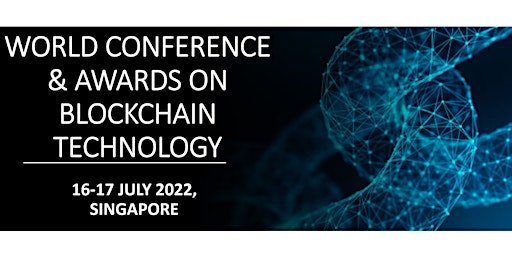 World Conference & Awards on Blockchain Technology