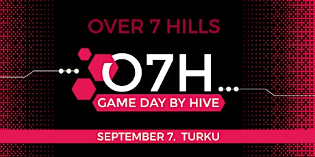 Over 7 Hills - Game Day by HIVE tickets