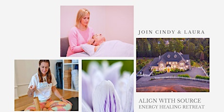 Align With Source - Energy Healing & Yoga Retreat tickets