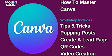 Mastering Canva Workshop tickets