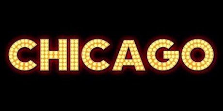 CHICAGO - ALL MOVEMENT AUDITIONS & ENSEMBLE (& PIT) SINGING AUDITIONS