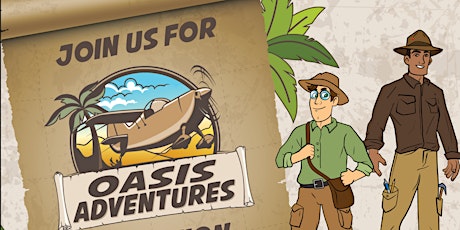 Oasis Adventure - Truth Tabernacle tickets